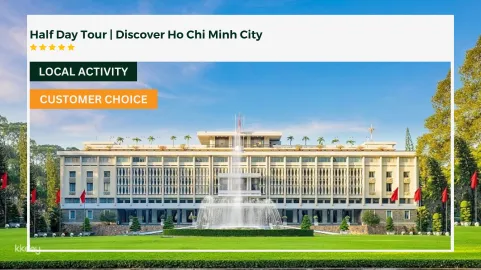 Half Day Tour | Discover Ho Chi Minh City