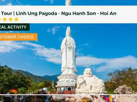 Linh Ung Pagoda - Ngu Hanh Son - Hoi An Day Tour with English/Japanese/ Vietnamese Tour Guide